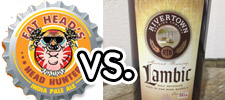 Fat Head's Brewery & Saloon: Head Hunter India Pale Ale vs. Rivertown Brewing Co: Lambic 