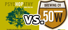 MadTree Brewing: PsycHOPathy IPA     Fifty West Brewing Co: Punch You in the EyePA